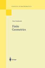 Finite Geometries: Reprint of the 1968 Edition