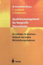 Qualitätsmanagement für Nonprofit-Dienstleister: Ein Leitfaden für Kammern, Verbände und andere Wirtschaftsorganisationen