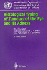 Histological Typing of Tumours of the Eye and Its Adnexa