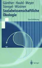 Sozialwissenschaftliche Ökologie: Eine Einführung