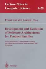 Development and Evolution of Software Architectures for Product Families: Second International ESPRIT ARES Workshop, Las Palmas de Gran Canaria, Spain, February 26–27, 1998, Proceedings