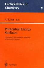 Potential Energy Surfaces: Proceedings of the Mariapfarr Workshop in Theoretical Chemistry