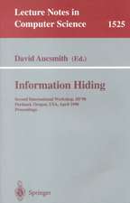 Information Hiding: Second International Workshop, IH’98, Portland, Oregon, USA, April 14–17, 1998, Proceedings