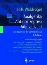 Analgetika. Antinozizeptiva. Adjuvanzien