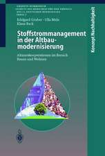 Stoffstrommanagement in der Altbaumodernisierung: Akteurskooperationen im Bereich Bauen und Wohnen