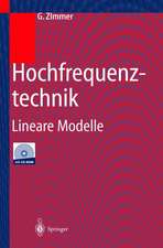 Hochfrequenztechnik: Lineare Modelle