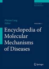 Encyclopedia of Molecular Mechanisms of Disease