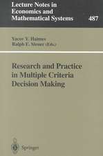 Research and Practice in Multiple Criteria Decision Making: Proceedings of the XIVth International Conference on Multiple Criteria Decision Making (MCDM) Charlottesville, Virginia, USA, June 8–12, 1998