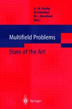 Multifield Problems: State of the Art