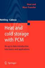 Heat and cold storage with PCM