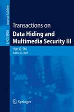 Transactions on Data Hiding and Multimedia Security III