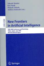 New Frontiers in Artificial Intelligence: JSAI 2006 Conference andWorkshops