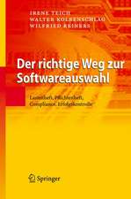 Der richtige Weg zur Softwareauswahl: Lastenheft, Pflichtenheft, Compliance, Erfolgskontrolle