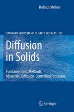 Diffusion in Solids: Fundamentals, Methods, Materials, Diffusion-Controlled Processes