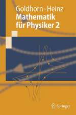 Mathematik für Physiker 2: Funktionentheorie - Dynamik - Mannigfaltigkeiten - Variationsrechnung