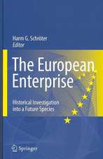 The European Enterprise: Historical Investigation into a Future Species