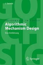 Algorithmic Mechanism Design: Eine Einführung