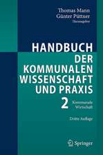 Handbuch der kommunalen Wissenschaft und Praxis: Band 2: Kommunale Wirtschaft