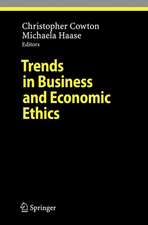 Trends in Business and Economic Ethics