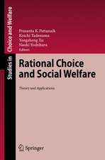 Rational Choice and Social Welfare: Theory and Applications