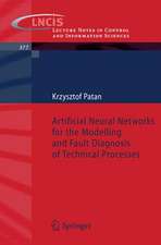 Artificial Neural Networks for the Modelling and Fault Diagnosis of Technical Processes