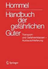 Handbuch Der Gefahrlichen Ga1/4ter. Transport- Und Gefahrenklassen Neu. Austauschlieferung, Dezember 2008