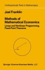 Methods of Mathematical Economics: Linear and Nonlinear Programming, Fixed-Point Theorems