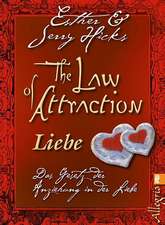 The Law of Attraction - Liebe