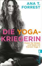 Die Yoga-Kriegerin