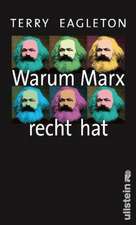 Warum Marx recht hat