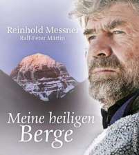 Meine heiligen Berge