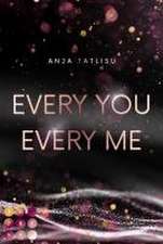 Every You Every Me