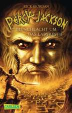 Percy Jackson 04. Die Schlacht um das Labyrinth