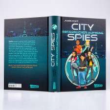 City Spies 1: Gefährlicher Auftrag