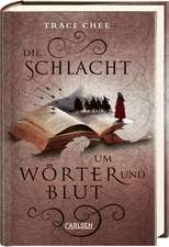 Die Schlacht um Wörter und Blut (Das Buch von Kelanna 3)