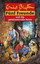 Fünf Freunde 44. Fünf Freunde und die geheimnisvolle Ruine