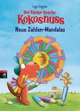 Der kleine Drache Kokosnuss - Neue Zahlen-Mandalas