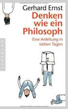 Denken wie ein Philosoph