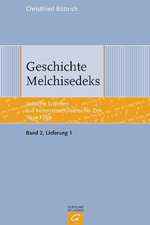 Geschichte Melchisedeks