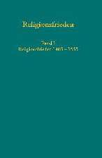 Europäische Religionsfrieden in der Frühen Neuzeit - Quellen