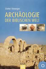 Archäologie der biblischen Welt