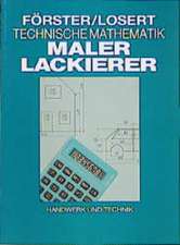 Technische Mathematik für Maler und Lackierer