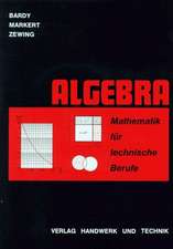 Mathematik für technische Berufe. Algebra