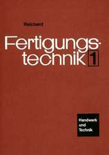 Fertigungstechnik 1