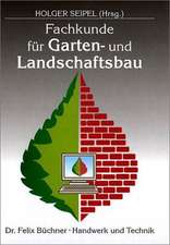 Fachkunde für Garten- und Landschaftsbau