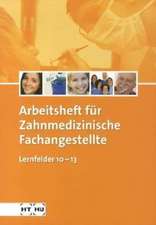 Arbeitsheft Zahnmedizinische Fachangestellte