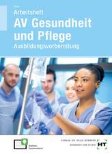 Arbeitsheft AV Gesundheit und Pflege