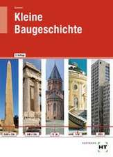 eBook inside: Buch und eBook Kleine Baugeschichte