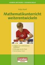 Mathematikunterricht weiterentwickeln