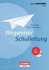 Wegweiser Schulleitung